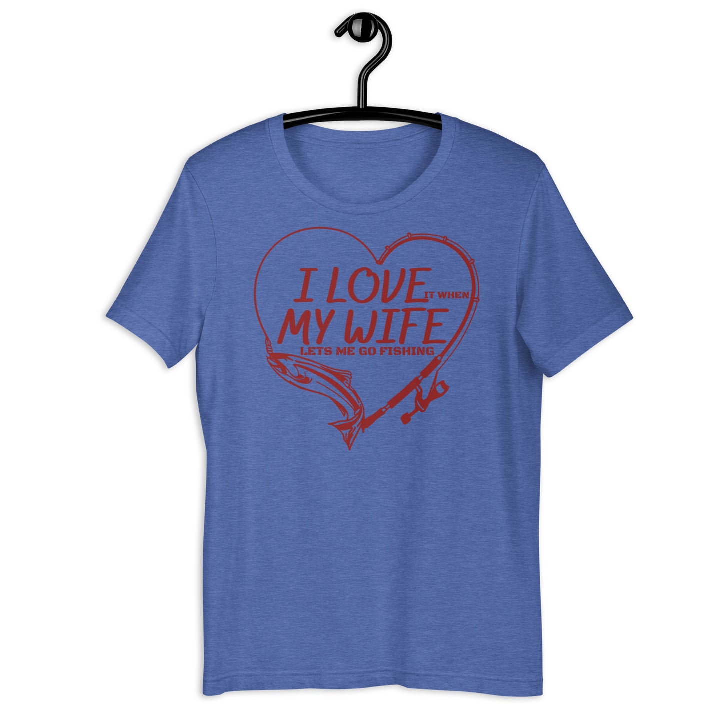 I Love My Wife Unisex T-shirt